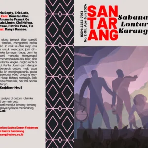 Jurnal Sastra Santarang edisi April-Juni 2024